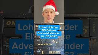 EIS Deluxe Adventskalender 2024 Inhalt Unboxing Test [upl. by Neelrac]