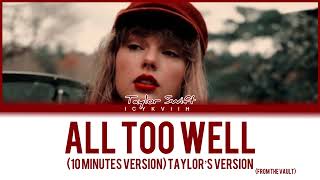 Taylor Swift  All Too Well 10 Minute Version Taylor’s Version From The Vault  Color Coded [upl. by Arlon436]