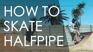 HOW TO SKATE AN HALFPIPE  FIRST STEPS  VLOG 205 [upl. by Nylhtac474]