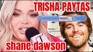 TRISHA PAYTAS DRAGGED SHANE DAWSON WEIGHT LOSS [upl. by Showker]