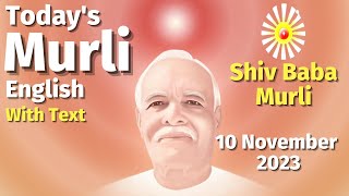 Todays Murli  10 November 2023  Today Murli English  10 112023  Daily Murli Today Murli [upl. by Alisa]