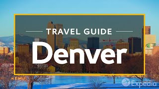 Denver Vacation Travel Guide  Expedia [upl. by Joub]