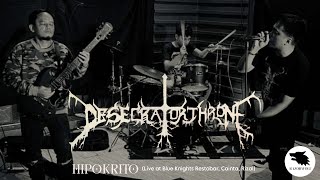 DESECRATOR THRONE  Hipokrito First Ever Gig live at Blue Knights Restobar [upl. by Rekab]