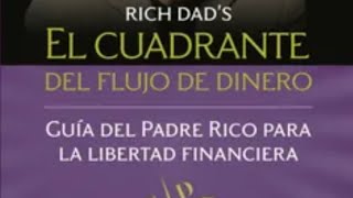 Audiolibro El cuadrante del flujo de dinero Capitulo 1112131415 [upl. by Dixon]