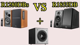 R1855DB VS R1280DBs AND  Edifier T5 [upl. by Saretta]