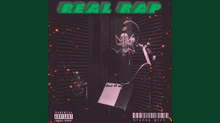 Real Rap [upl. by Siuqramed660]