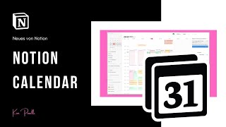 Notion Calendar ist da Eine neue App von Notion  Neues von Notion [upl. by Akinhoj]