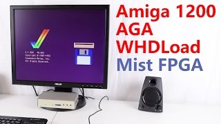 Amiga 1200 AGA WHDLoad Mist FPGA Computer Review and Tutorial [upl. by Perni580]