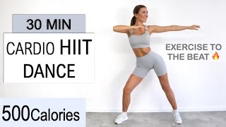 30 Min Intense Cardio HIIT DANCE Workout  Burn up to 500 Calories  Exercise to the Beat No Repeat [upl. by Koeppel571]