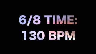 68 Time 130 BPM [upl. by Yntrok]