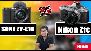 Sony ZVE10 vs Nikon ZFC [upl. by Limay]