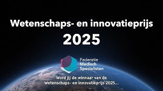 Oproep Wetenschaps en innovatieprijs 2025 [upl. by Prager]