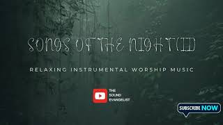 3 Hours Charged Instrumental  SONGS OF THE NIGHT II [upl. by Berry]