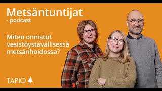 Miten onnistut vesistöystävällisessä metsänhoidossa [upl. by Anaila]