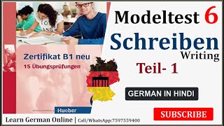 Zertifikat B1 Modellsatz  Modelltest6  Schreiben Teil1  German Writing Exam  Goethe Zertifikat [upl. by Otrevire203]