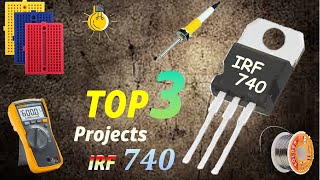 TOP 3 Projects Using TransistorMosfet Transistor ProjectsIrf740 Mosfet ProjectsElectronic Project [upl. by Josselyn]