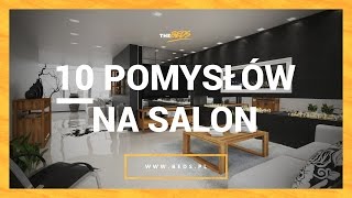 10 pomysłów na urządzenie salonu [upl. by Neumeyer]