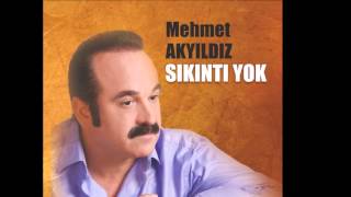 Mehmet Akyıldız  Sıkıntı Yok  © Official Audio [upl. by Aiuoqes569]