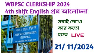 wbpscclerkship  wbpsc CLERKSHIP 2024 4th Shift English questions Analysis wbp [upl. by Havard904]