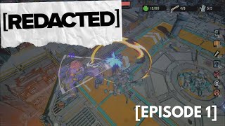 FIRST RUN OF MANY  REDACTED  Ep 1 [upl. by Hpejsoj]