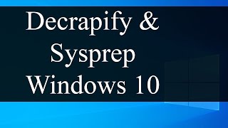 Decrapify and Sysprep Windows 10 client for VM cloning  VMware Workstation Pro [upl. by Tegdig179]