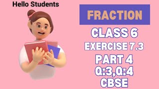 class 6 CBSE maths chapter fraction exercise 73question 3 and 4In malayalam [upl. by Enoek]