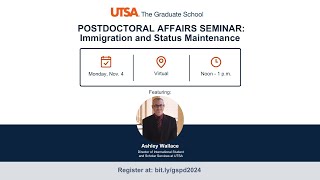 Postdoc Affair Seminar Series Immigration Education and Status Maintanance [upl. by Eisteb]