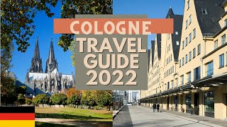 Cologne Travel Guide 2022  Best Places to Visit in Cologne Germany in 2022 [upl. by Antonino]