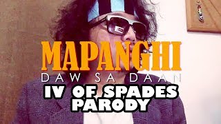 MAPANGHI DAW SA DAAN  Ilaw Sa Daan PARODY  MayorTV [upl. by Bouchier]