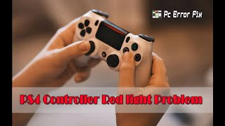 Fix PS4 Controller Red light Problem  Working Tutorial  PC Error Fix [upl. by Zaccaria]