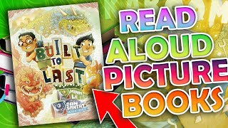 Read Aloud Picture Book 📚 Built to Last by Minh Lê [upl. by Segal525]