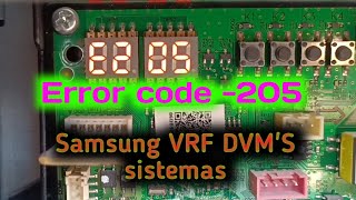 Error code 205 How to solve Samsung vrf DVMS sistemas [upl. by Dorr]