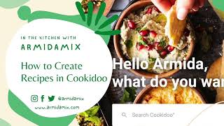 How to Create Recipes in Cookidoo [upl. by Wesle]