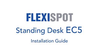 FlexiSpot Standing Desk EC5 Installation Guide [upl. by Trevlac]