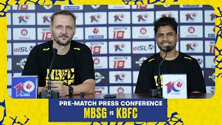 MBSG vs KBFC  ISL 10  PreMatch Press Conference  Kerala Blasters [upl. by Davida51]