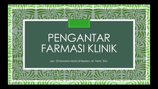 Pengantar Farmasi Klinik [upl. by Yecaj]