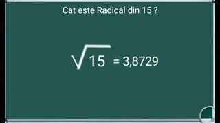 Cat este Radical din 15  Exemple exercitii matematica numere radicali numar la puterea [upl. by Tadashi]