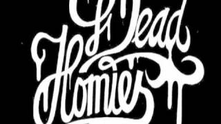 Dead Homies  Schaam je remix [upl. by Keel]