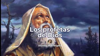 Los Profetas de Dios [upl. by Moorefield]