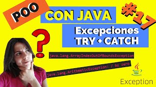 🚀 EXCEPCIONES en JAVA POO 🖥️  TRY y CATCH  Explicación FÁCIL 💥17 [upl. by Adraynek534]