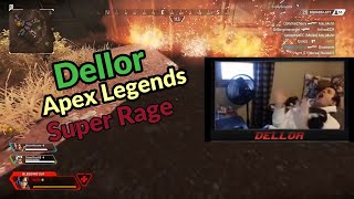 Dellor Apex Legends Super Rage Compilation [upl. by Wylen542]