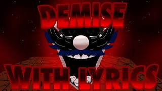 Demise with Lyrics  Friday Night Funkin’ Mario’s Madness V2 [upl. by Attenauqa]