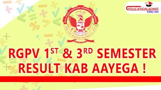 RGPV 1st amp 3rd Semester Result Kab Aayega [upl. by Sorkin465]