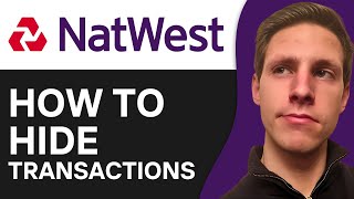 How To Hide Transactions on Natwest App [upl. by Moyna]