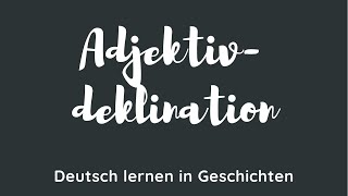 Deutsche Adjektivdeklination Endungen meistern Expertentipps und Tricks [upl. by Babbie256]