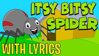 Itsy Bitsy Spider WITH LYRICS  Nursery Rhymes And Kids Songs [upl. by Kettie]