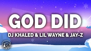 DJ Khaled  God Did Lyrics ft JayZ Lil Wayne Rick Ross John Legend Fridayy [upl. by Yekciv]