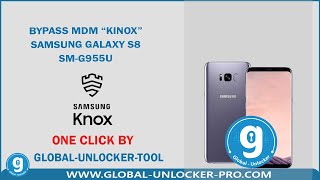 Bypass MDM Kinox S8 SM G950U By Global Unlocker Pro [upl. by Elleiram]