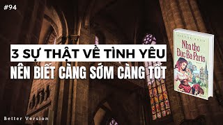 3 sự thật về tình yêu nên biết càng sớm càng tốt  Sách Nhà Thờ Đức Bà Paris [upl. by Ettesil248]