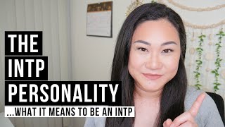 The INTP Personality Type  The Essentials Explained [upl. by Korfonta]